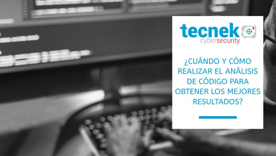 Cuándo y cómo realizar el análisis de código