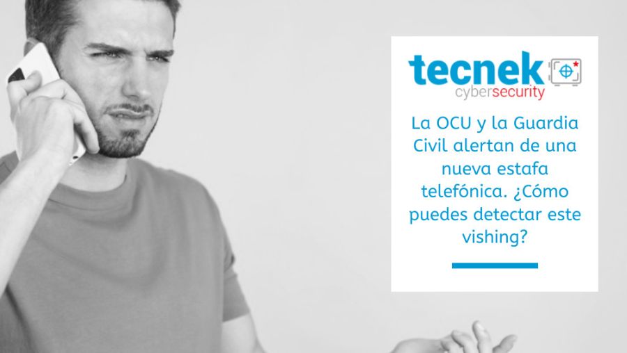 La OCU y la Guardia Civil alertan de una nueva estafa telefónica. ¿Cómo puedes detectar este vishing?