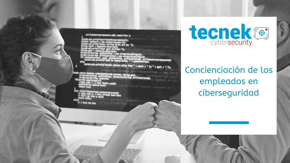Concienciación de los empleados en ciberseguridad