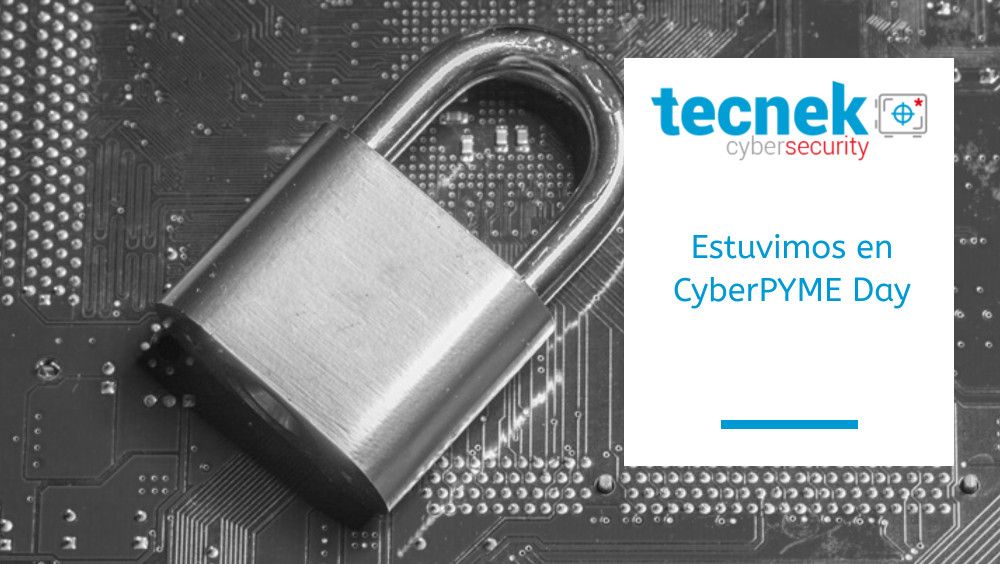 Estuvimos en CyberPYME Day