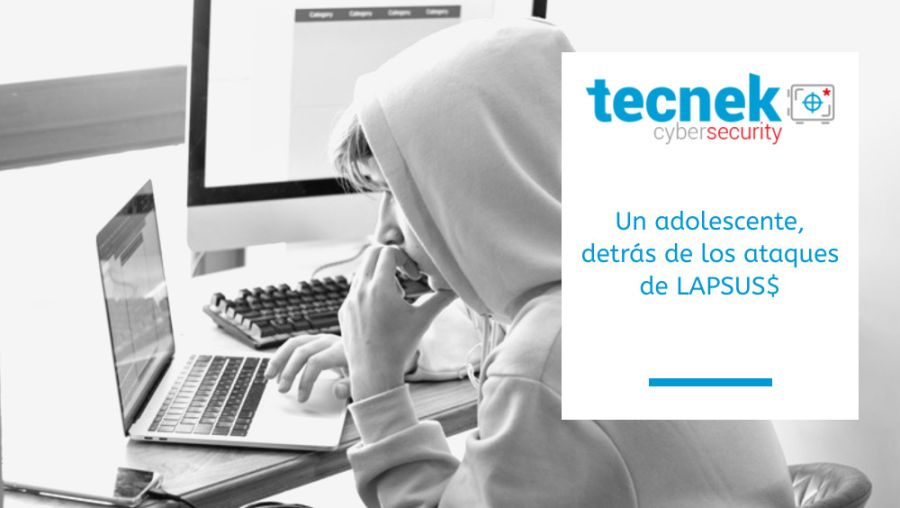 Un adolescente, detrás de los ataques de LAPSUS$