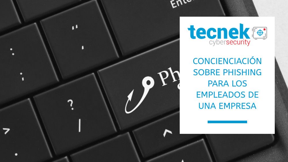 Concienciación sobre phishing