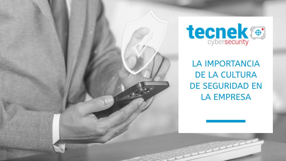 La importancia de la cultura de seguridad