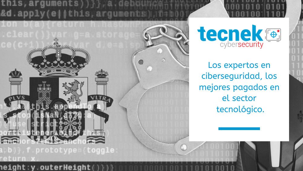 Los expertos en ciberseguridad, los mejores pagados en el sector tecnológico.