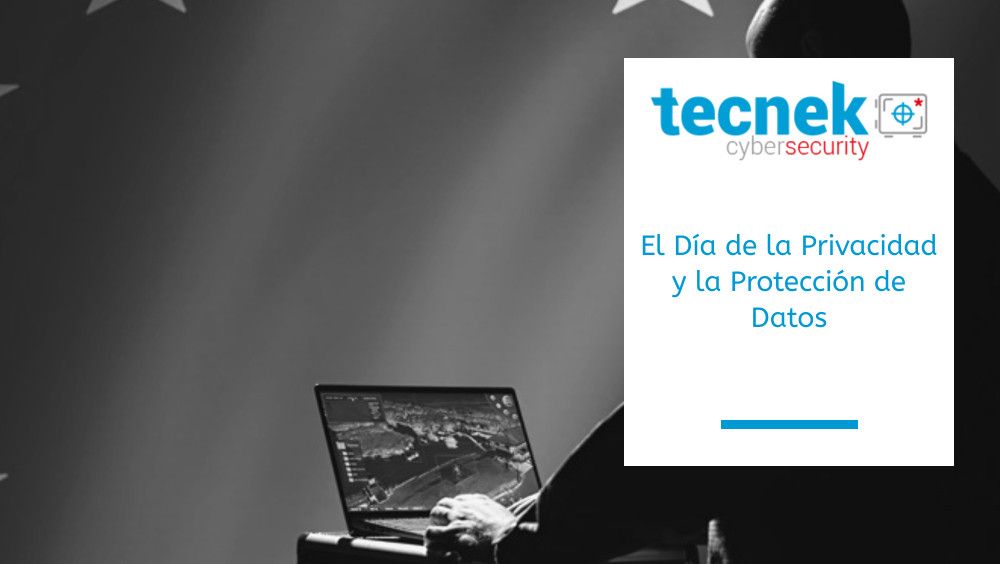 El Día de la Privacidad y la Protección de Datos