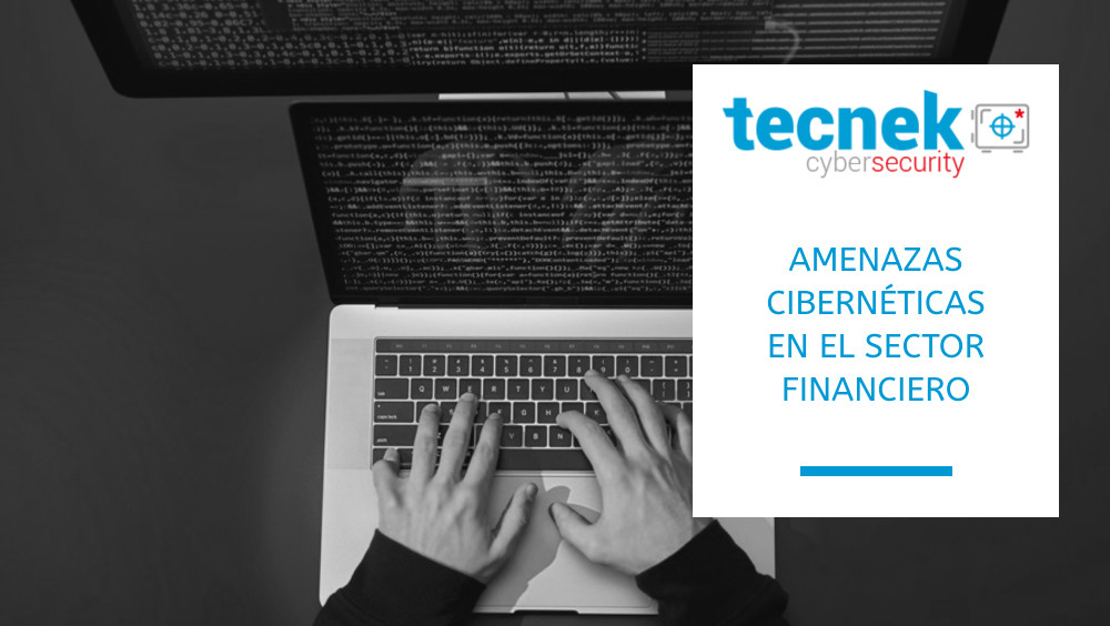 Descubre cuáles son las amenazas cibernéticas