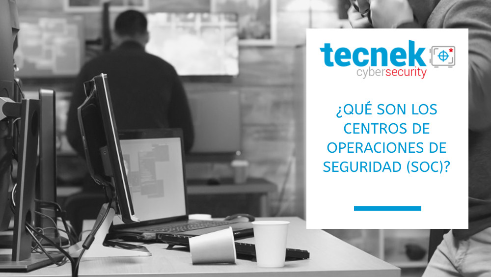 Centros de Operaciones de Seguridad