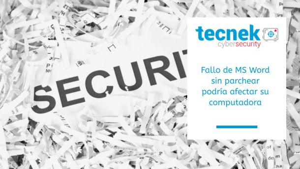 Fallo de MS Word sin parchear podra afectar su computadora