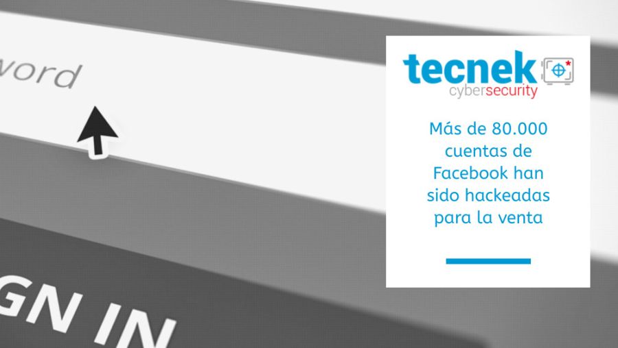 Ms de 80.000 cuentas de Facebook han sido hackeadas para la venta