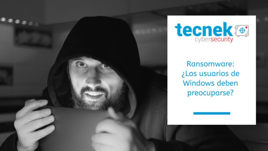 Ransomware Los usuarios de Windows deben preocuparse