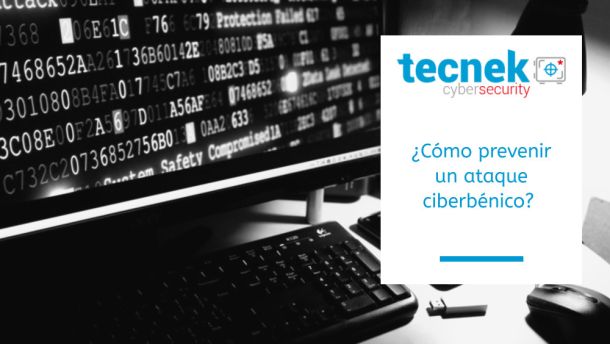 Cmo prevenir un ataque ciberbnico