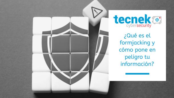 Qu es el formjacking y cmo pone en peligro tu informacin