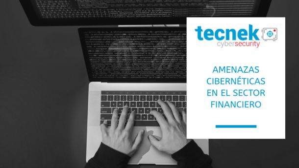 Descubre cuáles son las amenazas cibernéticas