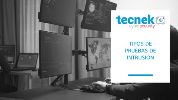 Tipos de pruebas de intrusión